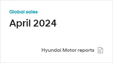 Hyundai Motor Reports April 2024 Global Sales