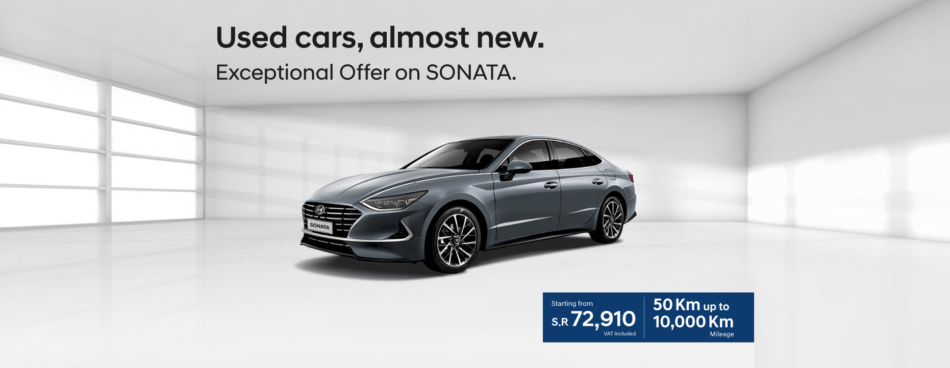 Used cars, almost new. Exceptional Offer on SONATA.