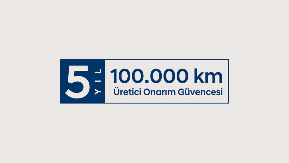 5 yıl 100.000 km garantisi.