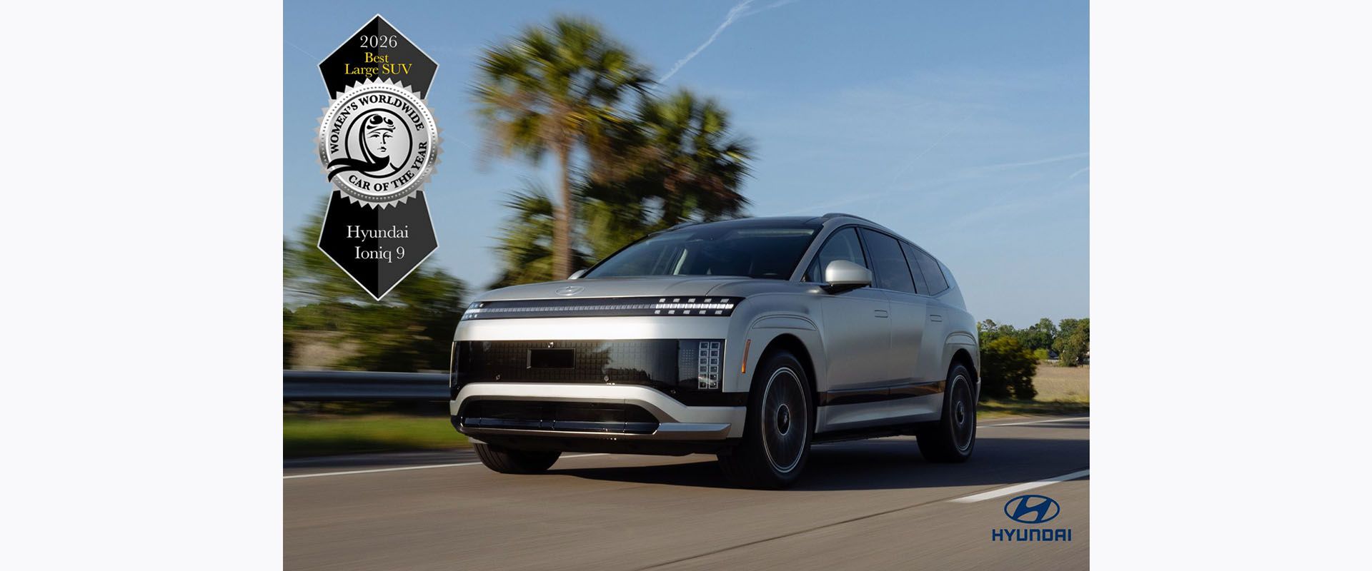 Hyundai IONIQ 9 Hailed as Worlds Best Large SUV at 2026 Womens Worldwide Car of the Year Awards