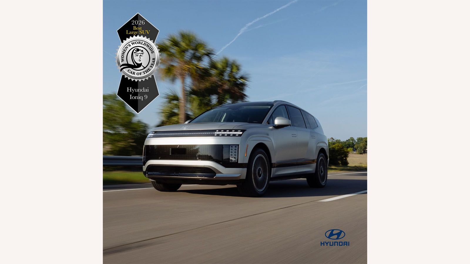 Hyundai IONIQ 9 Hailed as Worlds Best Large SUV at 2026 Womens Worldwide Car of the Year Awards