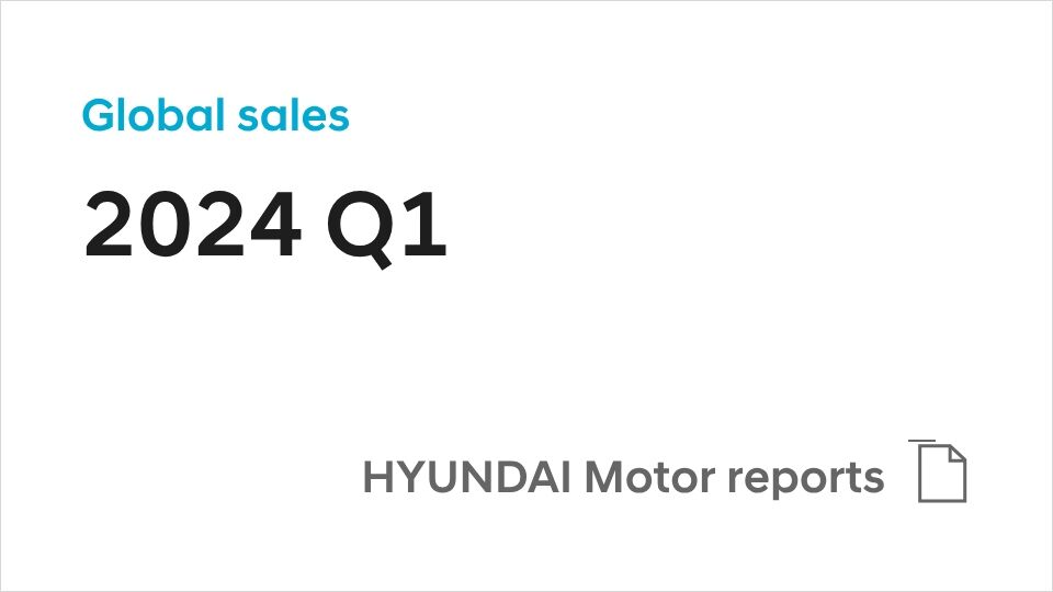 Hyundai Motor Announces 2024 Q1 Business Results